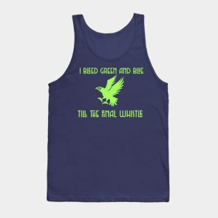 I BLEED GREEN AND BLUE Tank Top